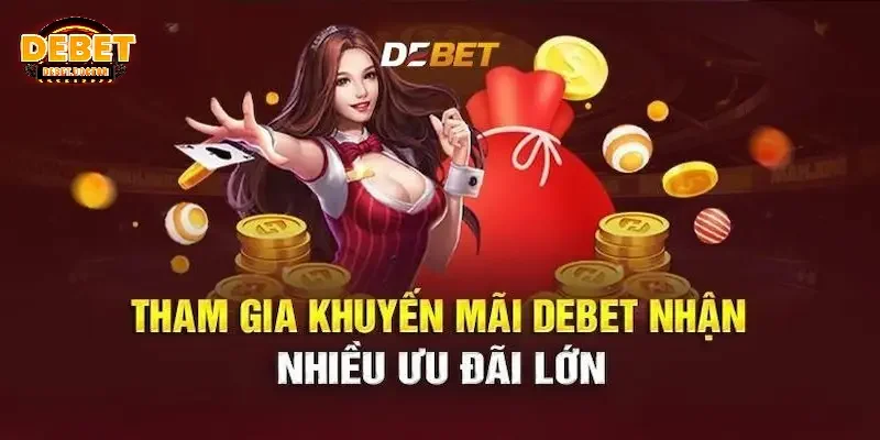 Ưu đãi hấp dẫn tại Debet